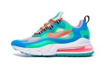 Nike Gives The Air Max 270 React Three New Colourways Nike Air Max 270 React