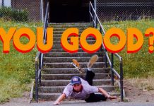 Red Bull Skateboarding Presents: YOU GOOD?